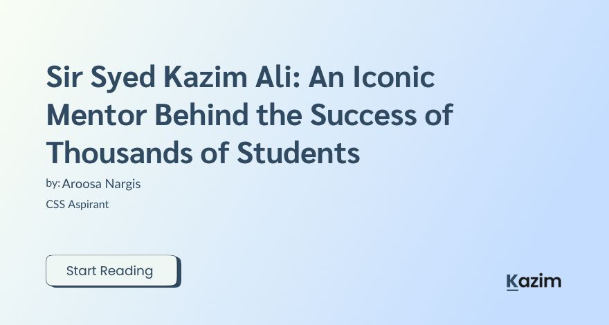 Sir Syed Kazim Ali An Iconic Mentor Behind the Success of Thousands of Students